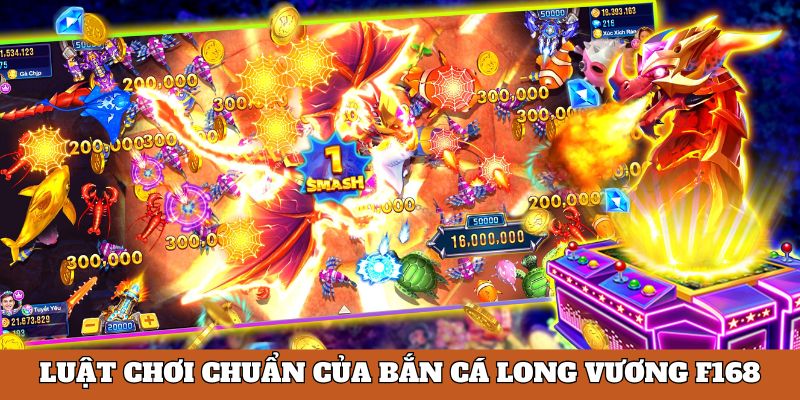 Bắn Cá Long Vương Tại F168 - Siêu Phẩm Giải Trí Năm 2025 5 Luật chơi chuẩn của Bắn cá long vương